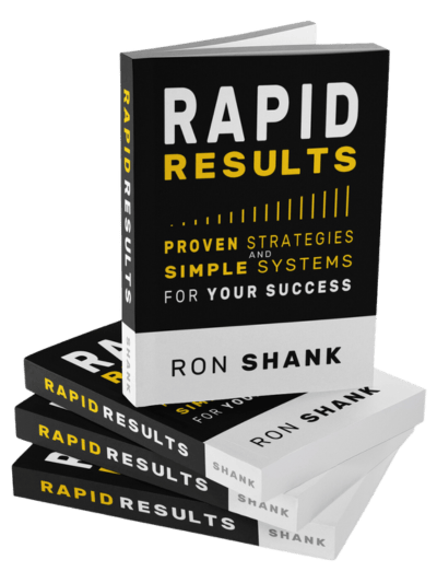 Rapid Results - Ron Shank