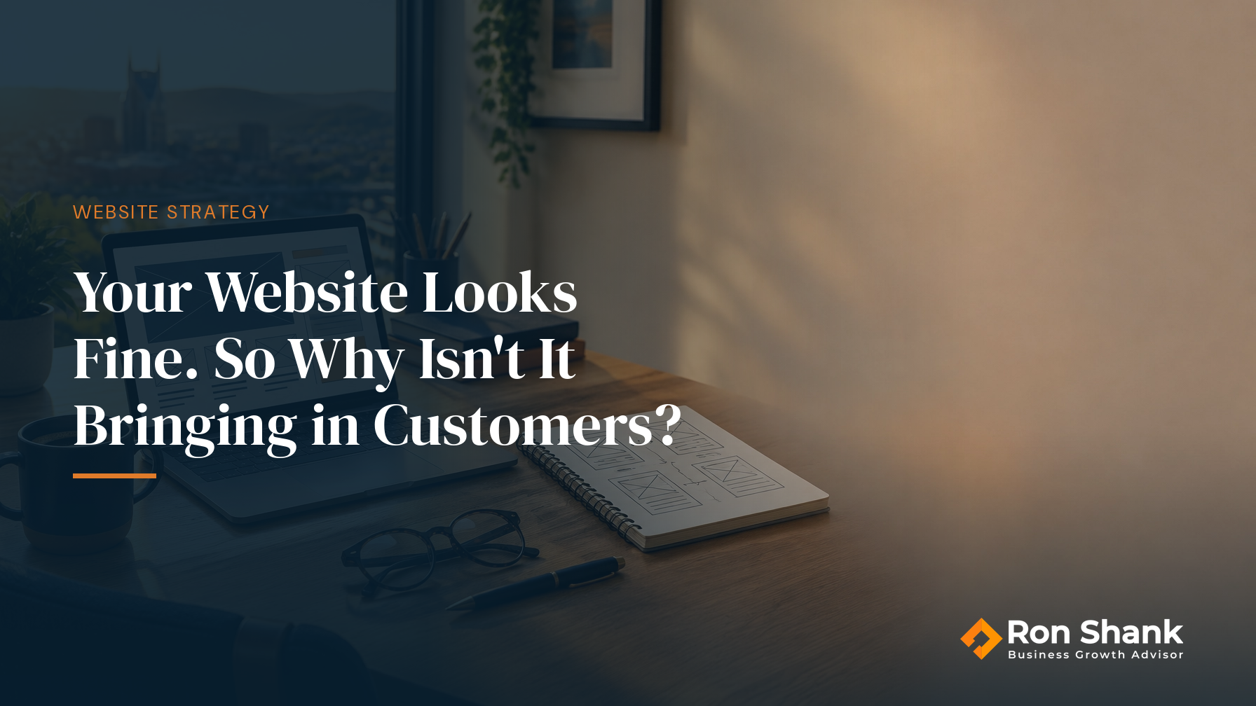 Your Website Looks Fine. So Why Isn't It Bringing in Customers?